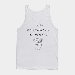 The Snuggle is Real Tank Top